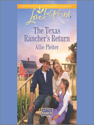 cover image of The Texas Rancher's Return